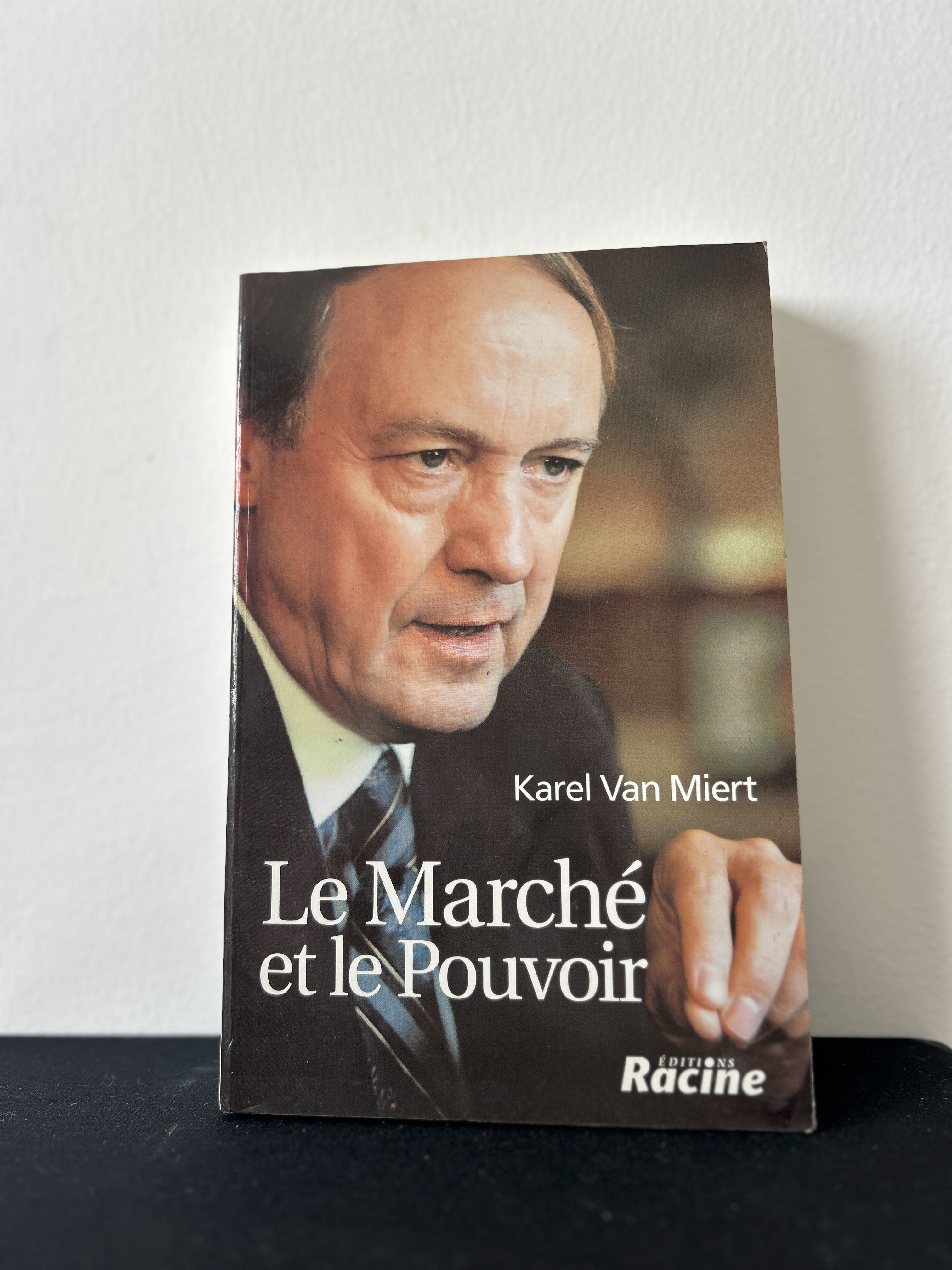 Le Marché et le Pouvoir — Karel Van Miert