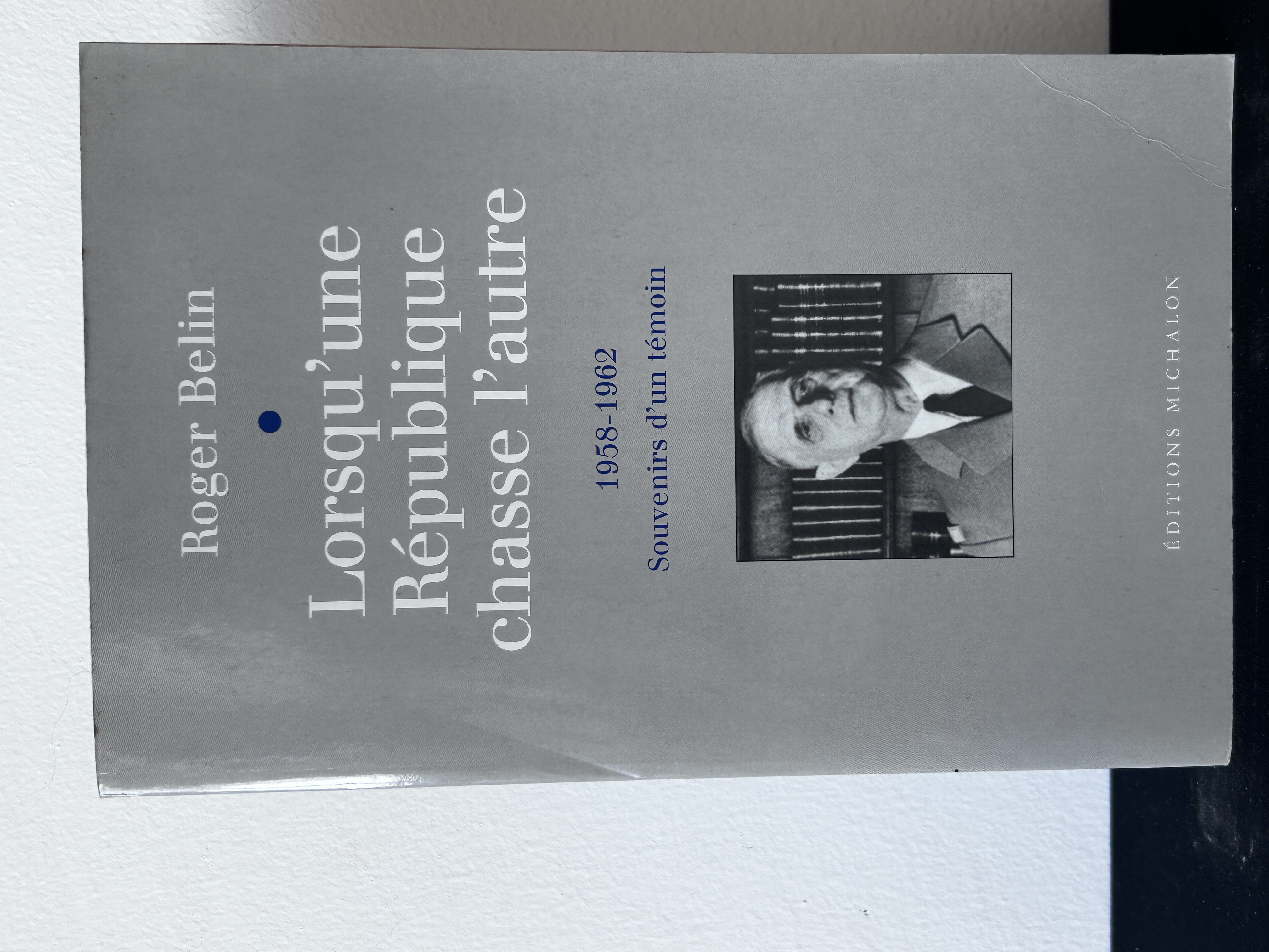 Lorsqu'une République chasse l'autre