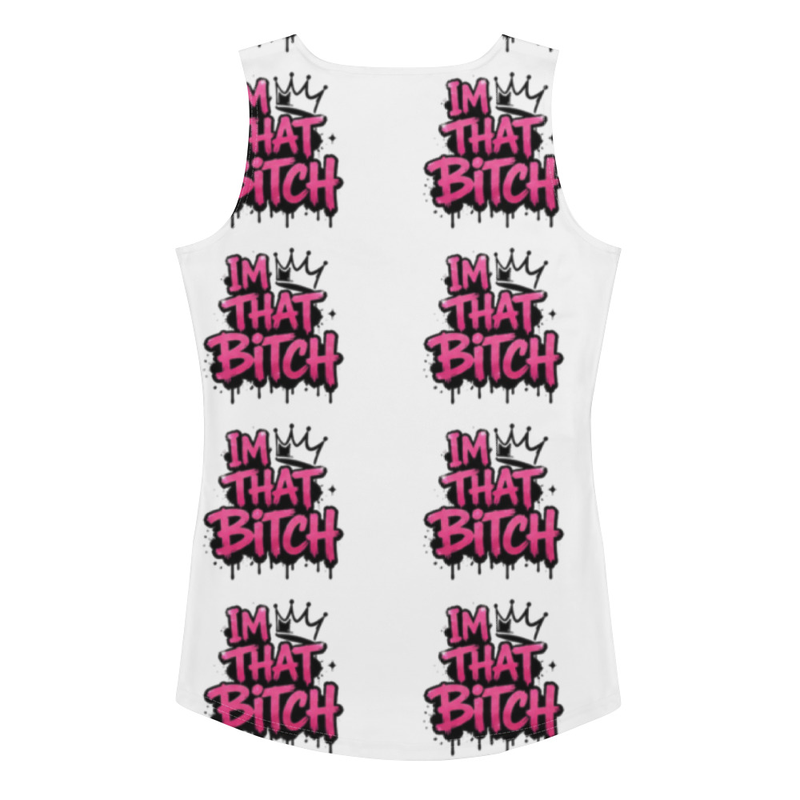Im that Bitch Tank Top
