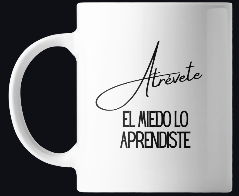 Taza Motivacional Atrévete