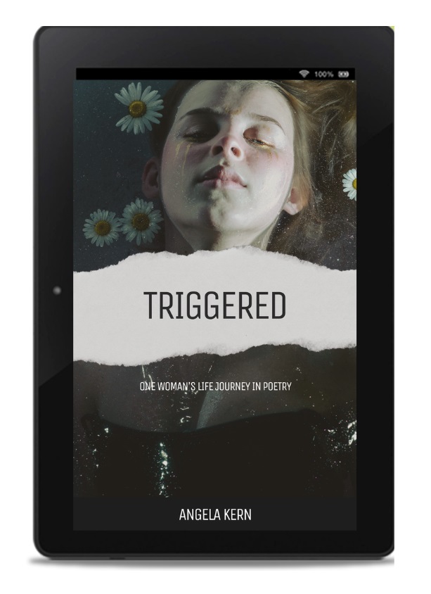 Triggered: One Woman's Life Journey in Poetry E-Book