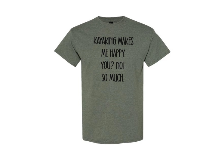 Kayaking Makes Me Happy T-Shirt