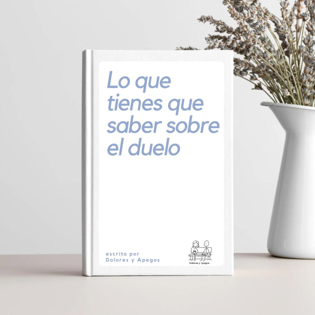 Lo que tienes que saber sobre el duelo