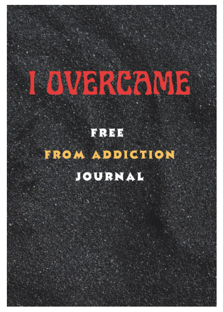 I Overcame Journal