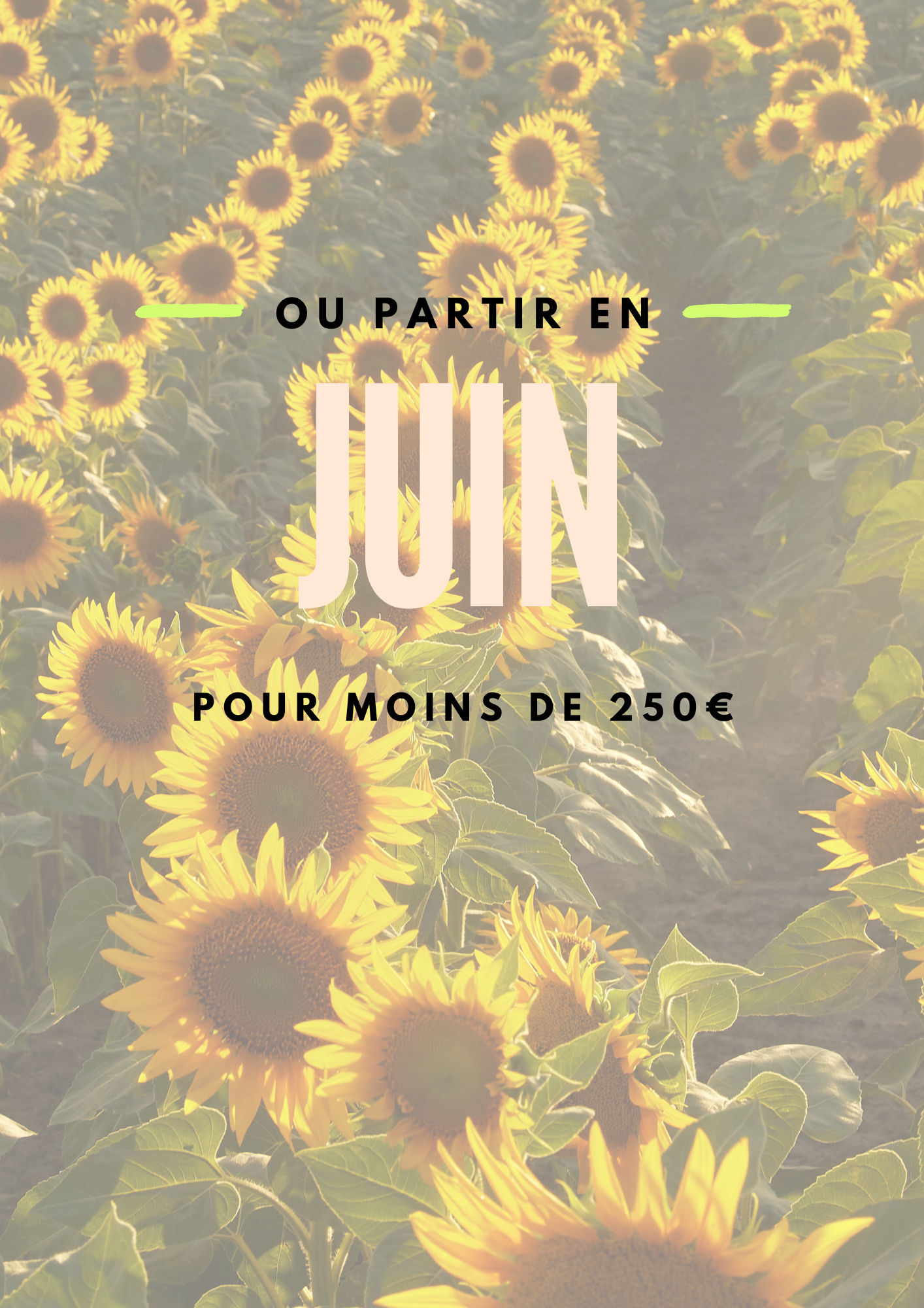 Où partir en juin pour moins de 250 € ? (Vol moyen depuis Paris)