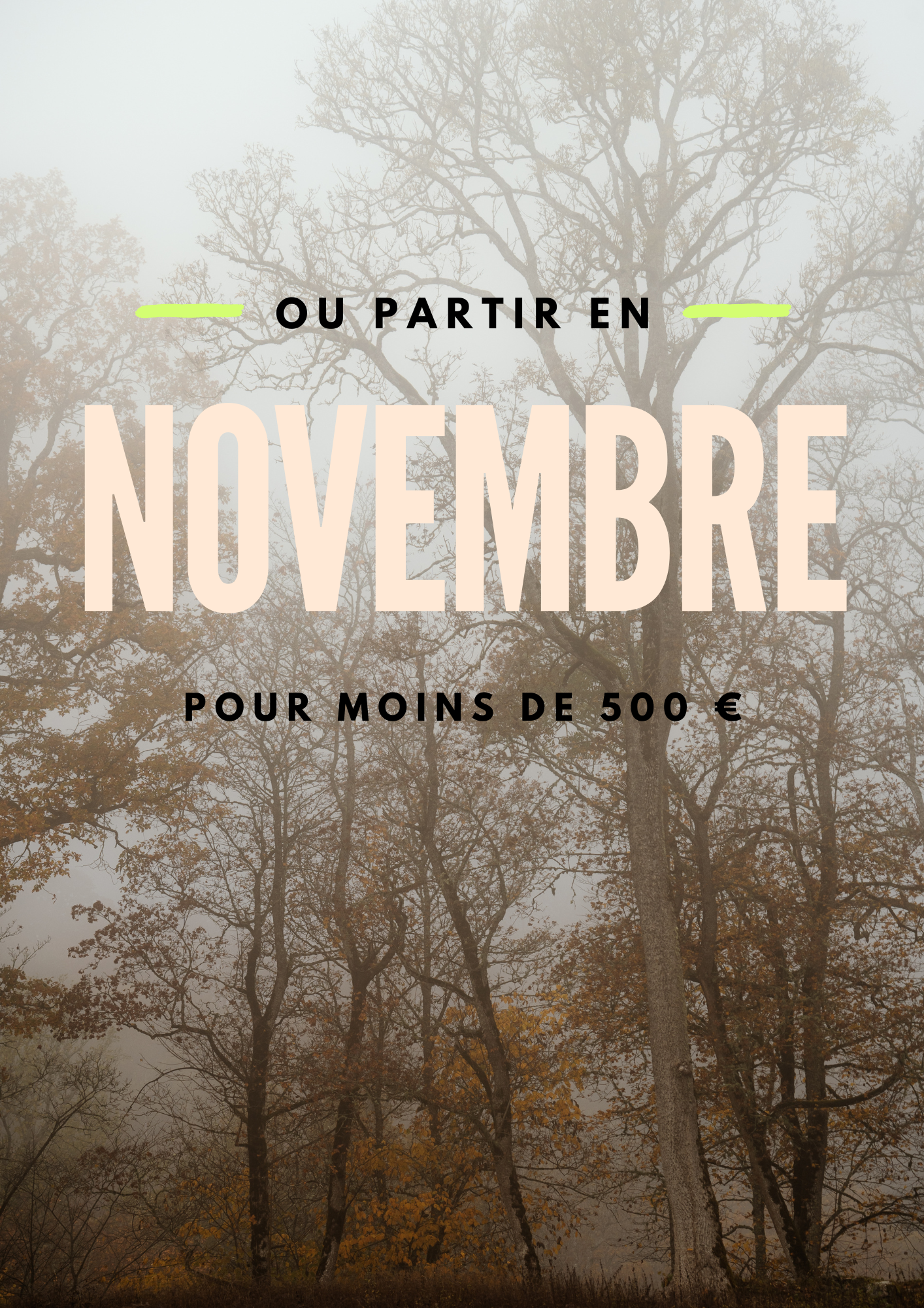 Où partir en novembre pour moins de 500 € ? (Vol moyen depuis Paris)