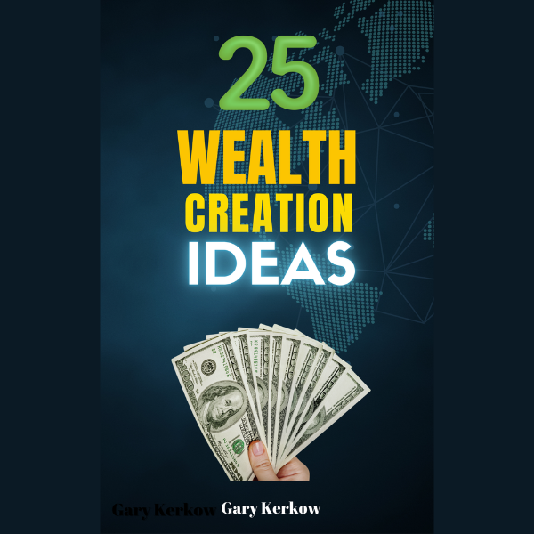 25 Wealth Creation Ideas