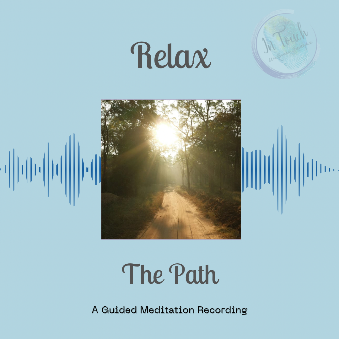 Relax: The Path