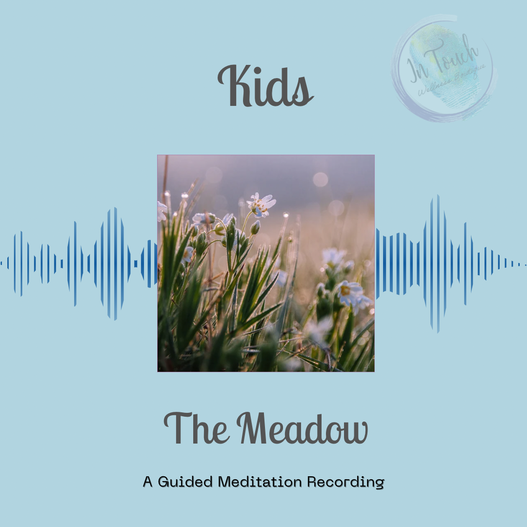 The Meadow Kids Meditation
