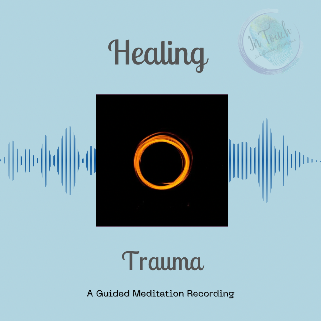 Healing Trauma Meditation
