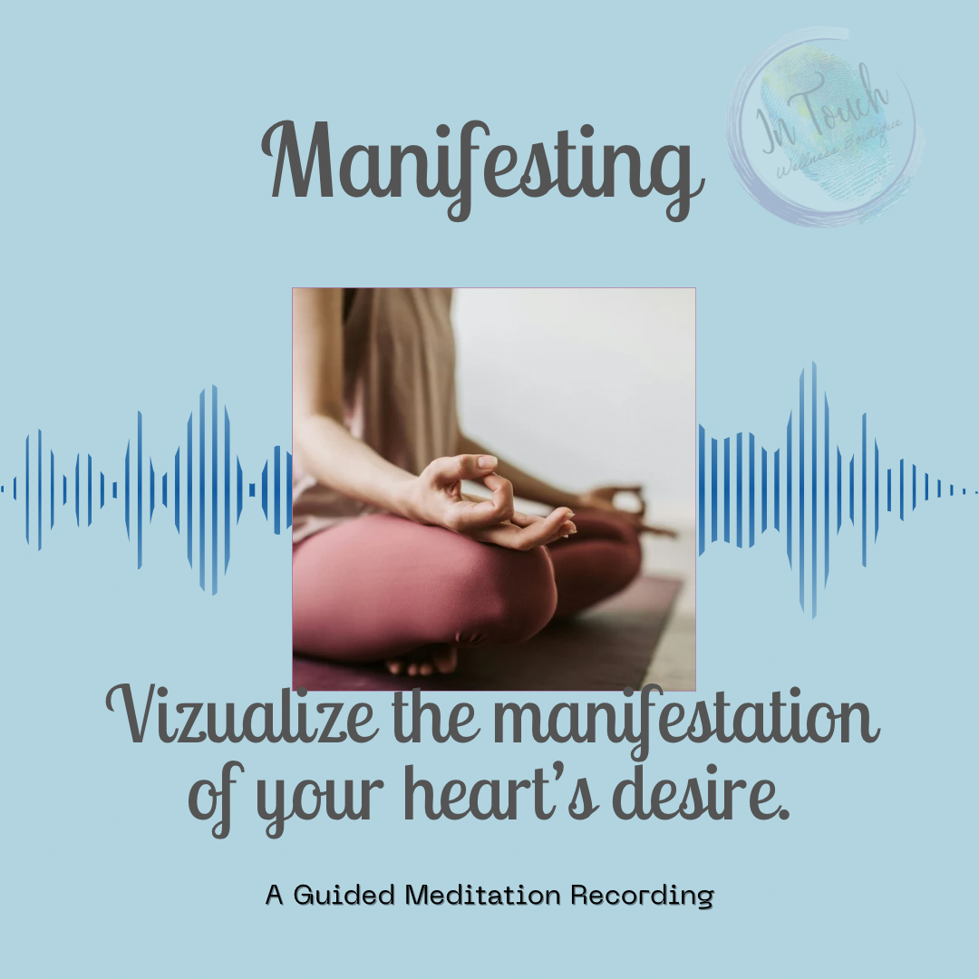 Manifesting Guided Meditation