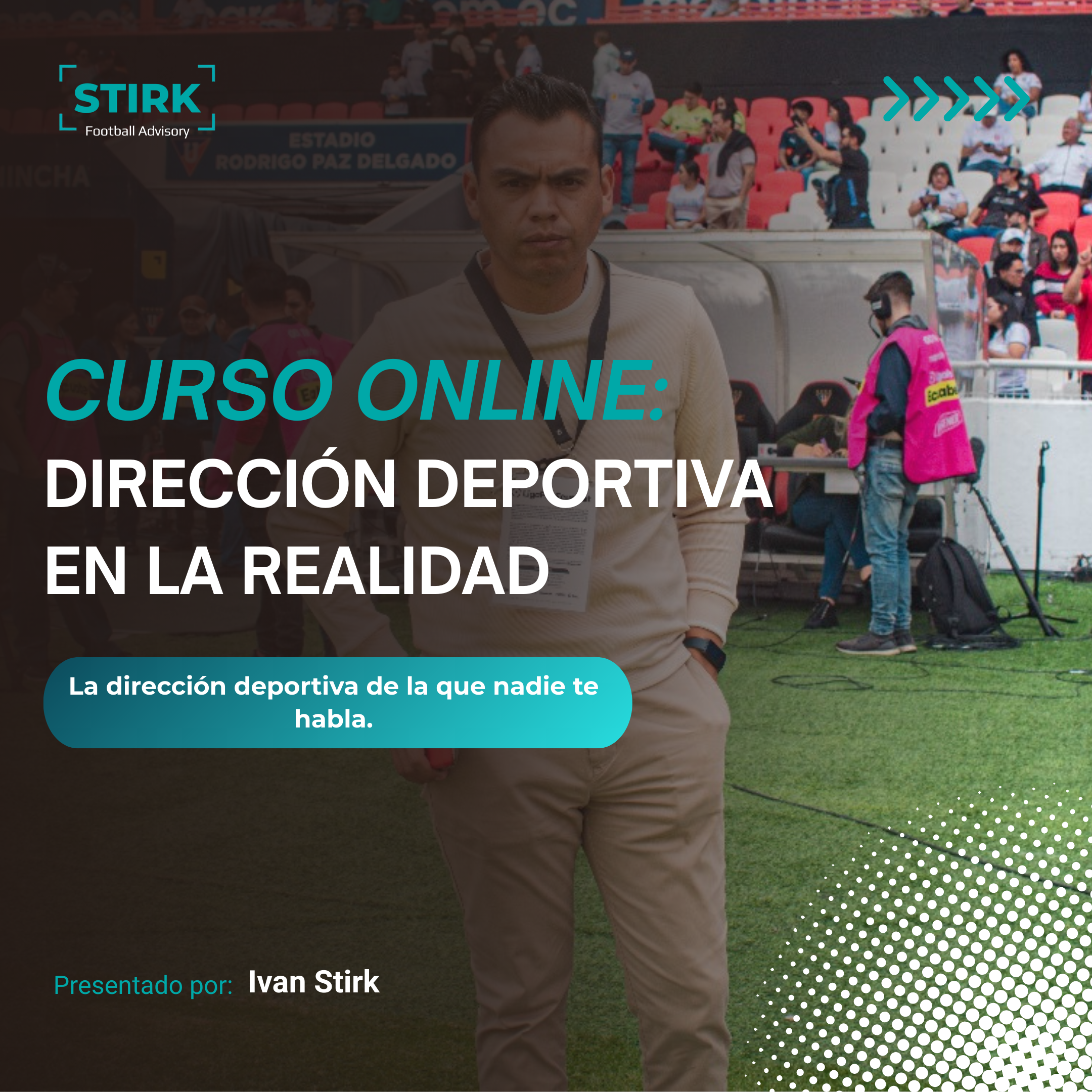 DIRECCIÓN DEPORTIVA EN LA REALIDAD
