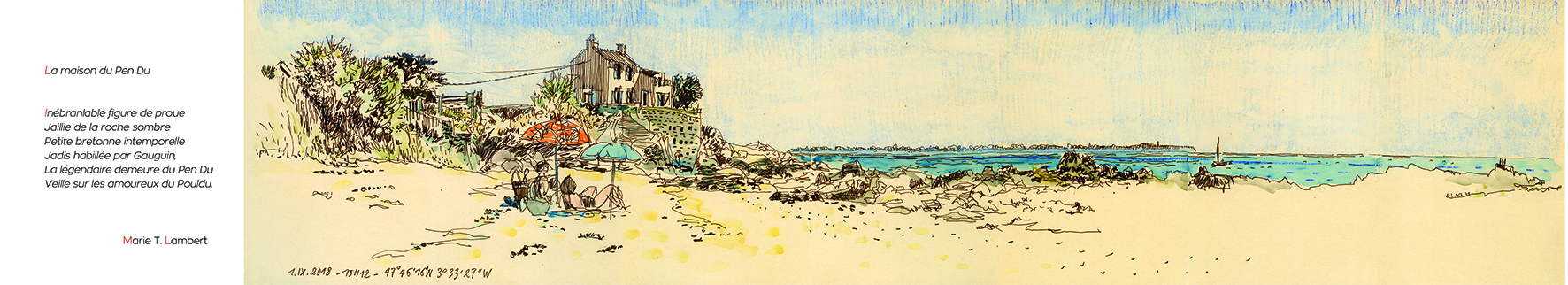 LEPORELLIMINI # 32 // Les Petits Riens du Pouldu. Vue de maison du Pen Dû