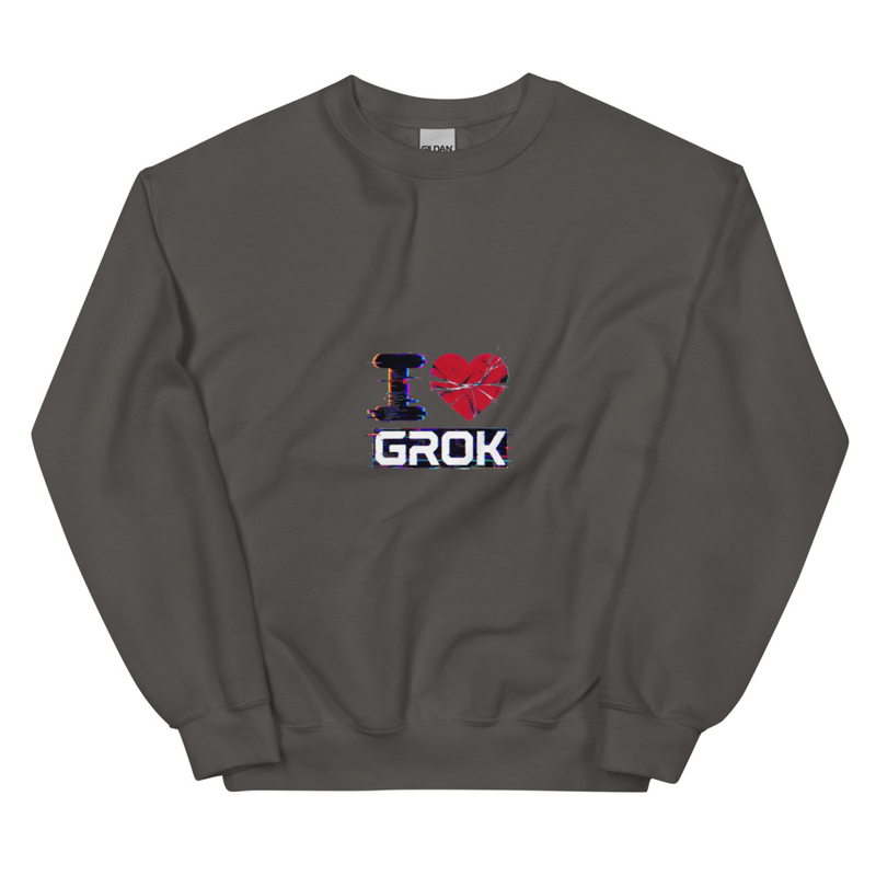I Love Grok Glich Art Unisex Sweatshirt