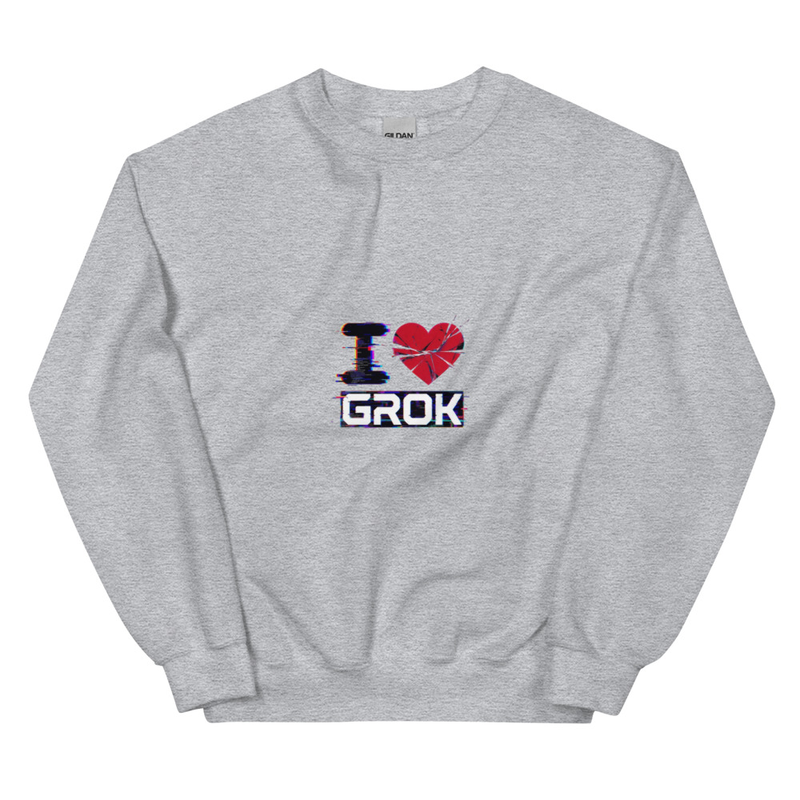 I Love Grok Glich Art Unisex Sweatshirt