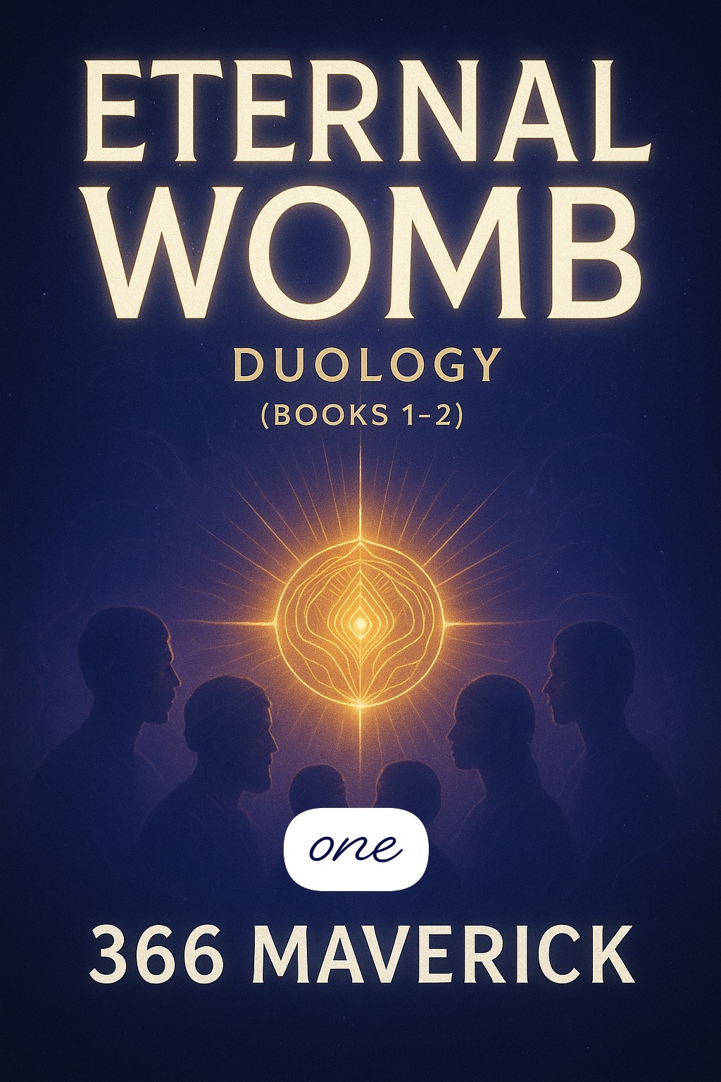Eternal Womb Duology (Books 1-2)