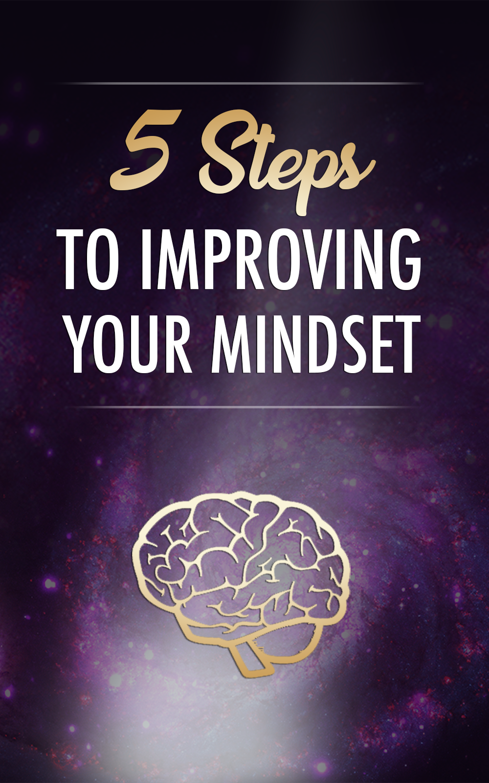 5 Steps to Improving Your Mindset