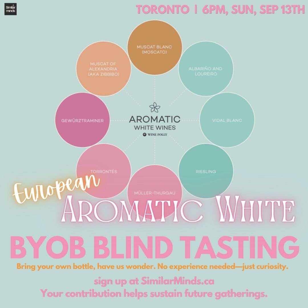 Sep 13 European Aromatic White Wine Tasting @ Toronto