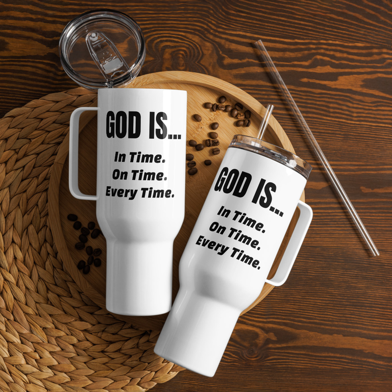 "God's Time" Travel Mug w/Lid