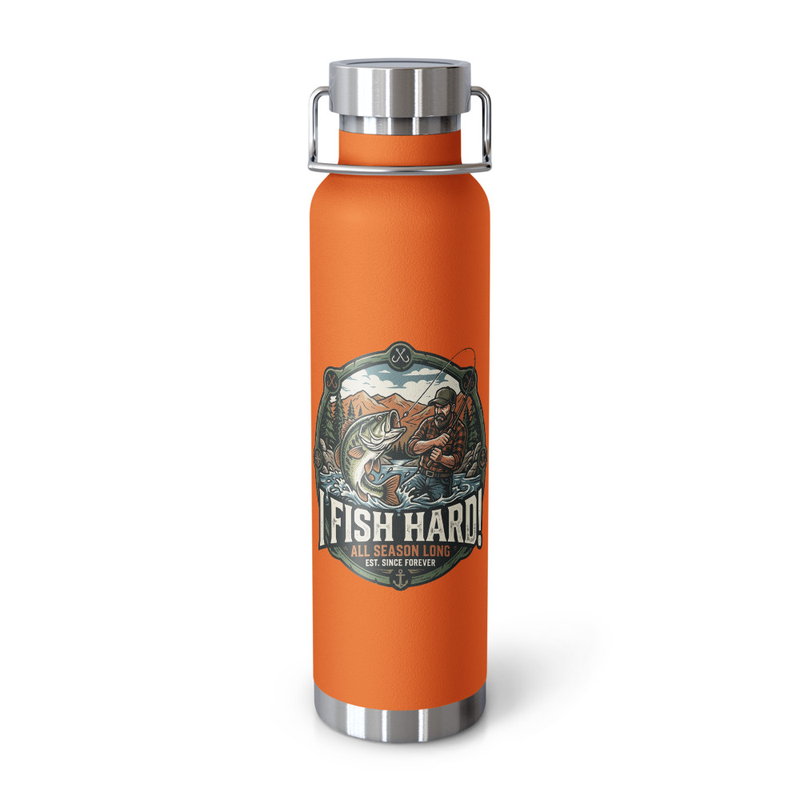 "I Fish Hard!" Elite Copper Vacuum Insulated Bottle
