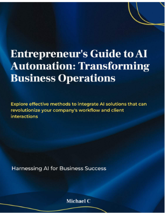 Entrepreneur's Guide to AI Automation