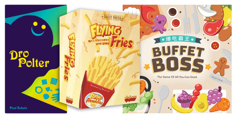 Dropolter + Flying Fries + Buffet Boss