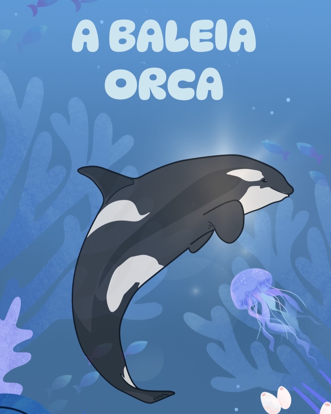A baleia orca