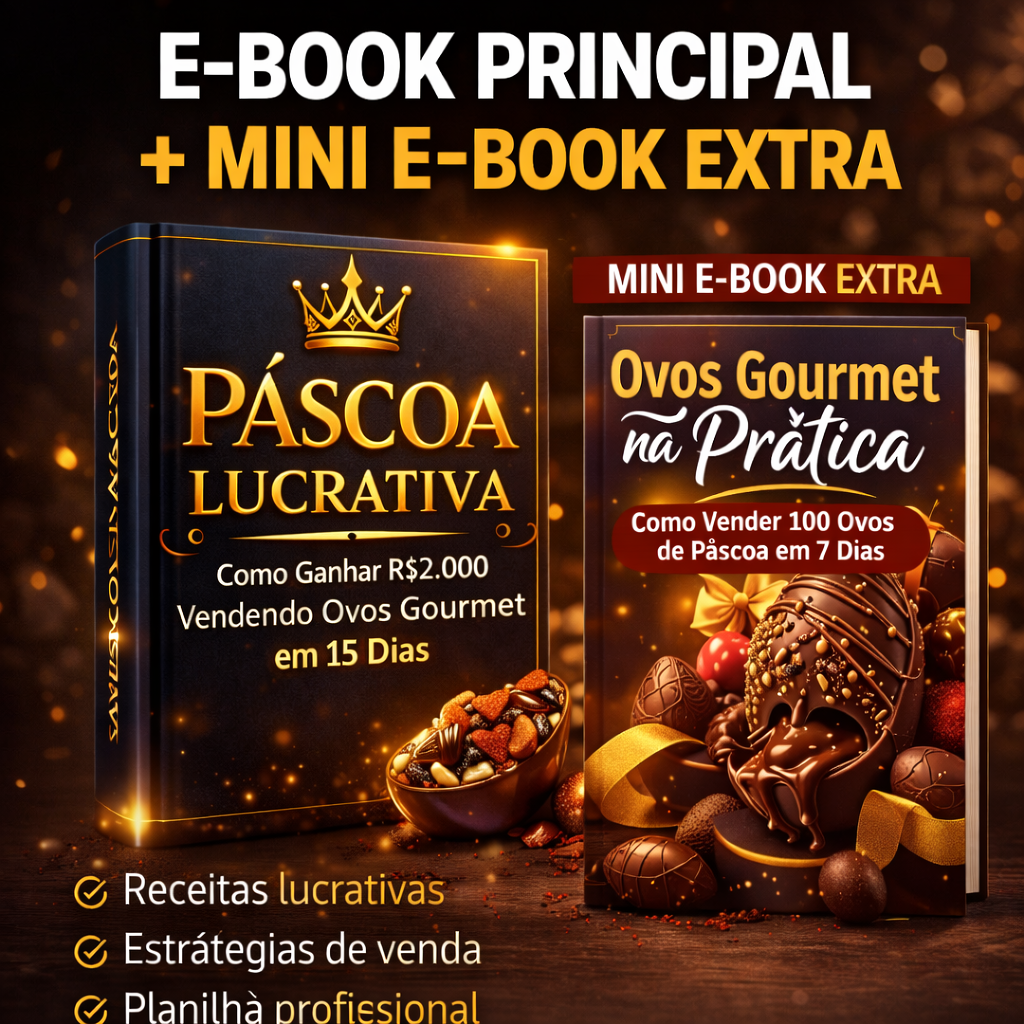 E-book Páscoa Lucrativa + E-book Extra