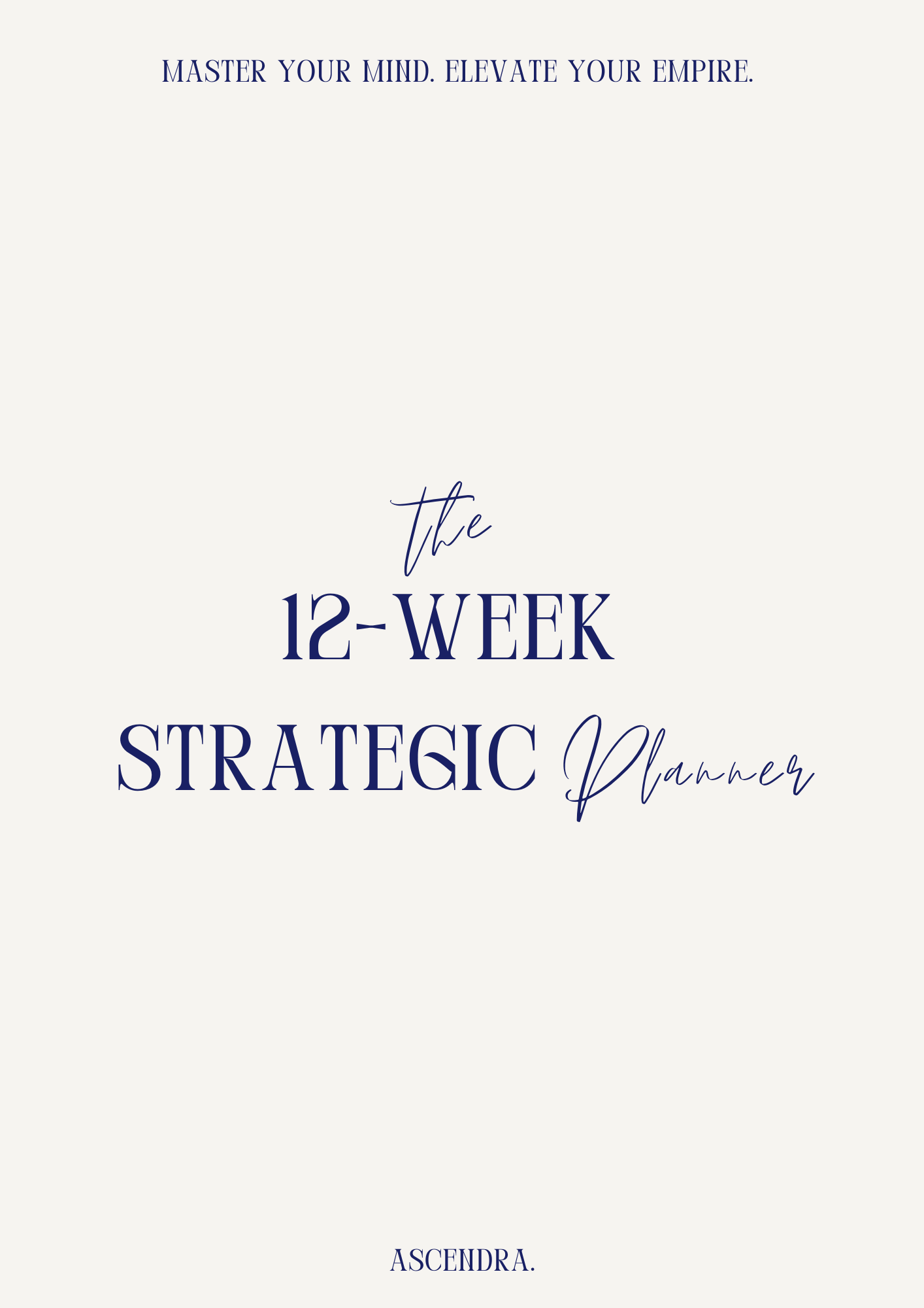 Ascendra - The 12 week strategic planner
