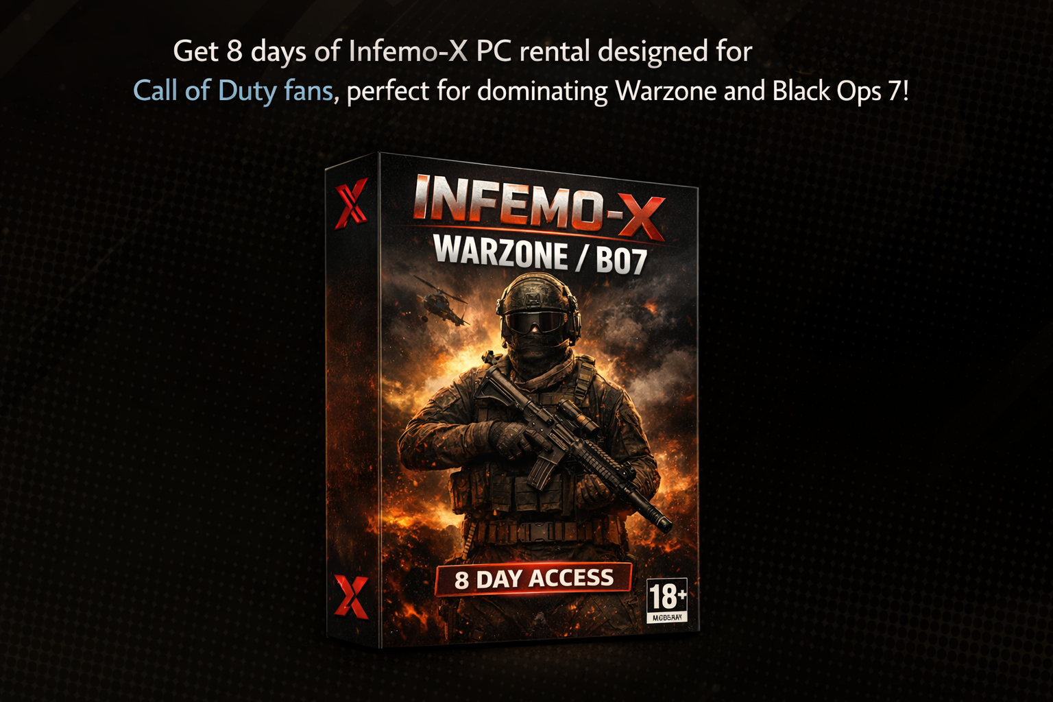 Infemo-X Warzone/BO7 PC Rental