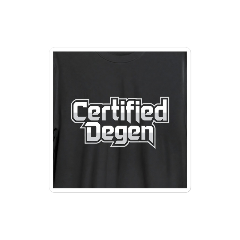 Certified Degen Kiss-cut vinyl decals