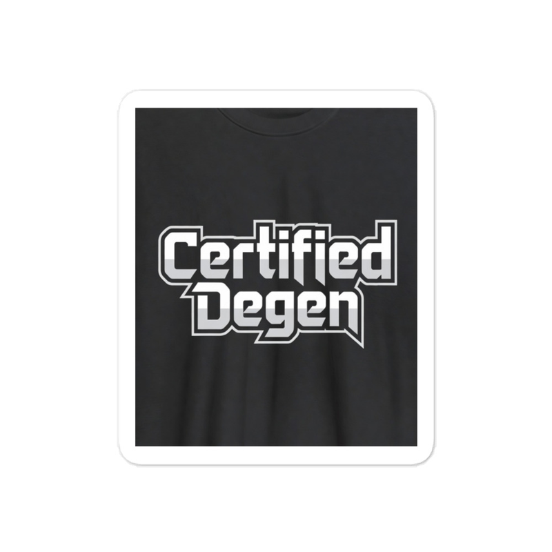 Certified Degen Kiss-cut vinyl decals