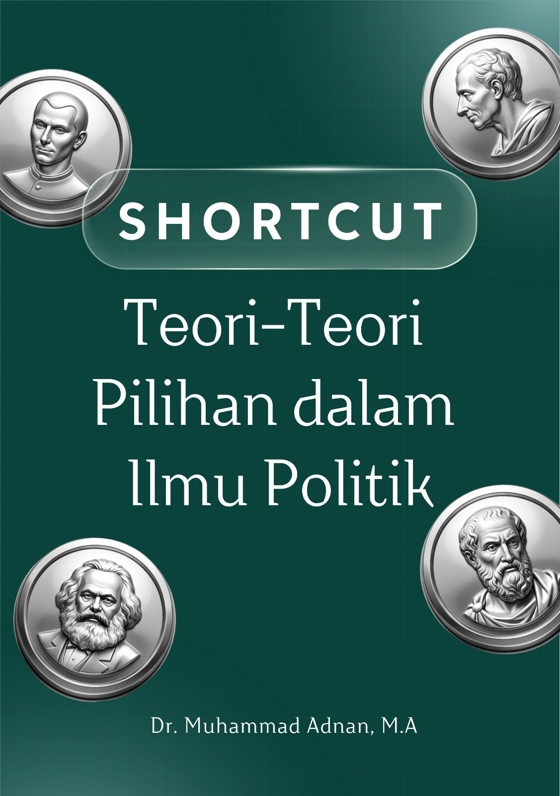 Shortcut Teori-Teori Pilihan dalam Ilmu Politik