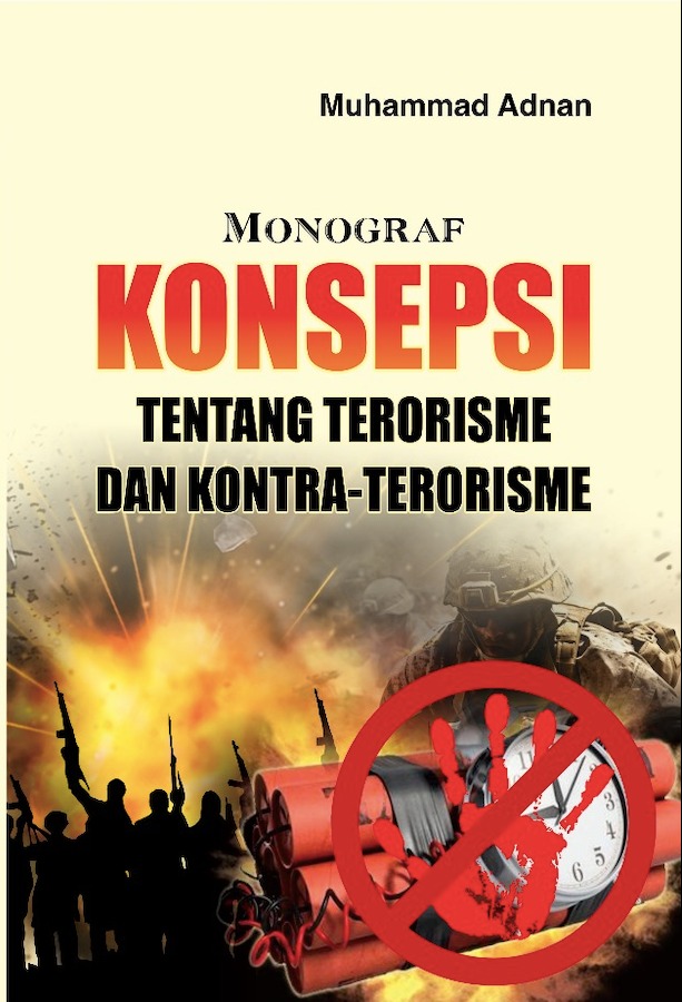 Monograf Konsepsi tentang Terorisme dan Kontra-Terorisme