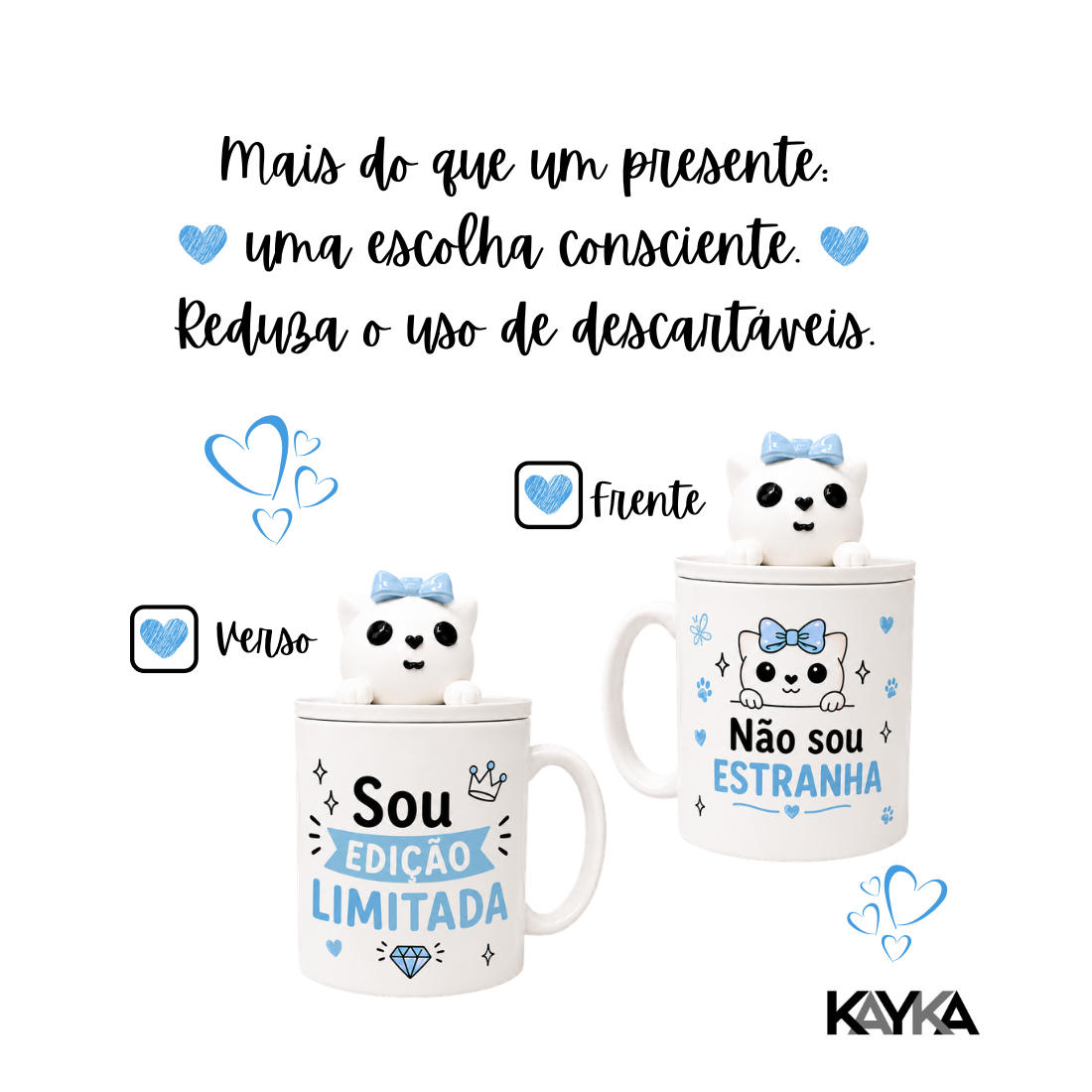 Kayka Colecionáveis - Não Sou Estranha