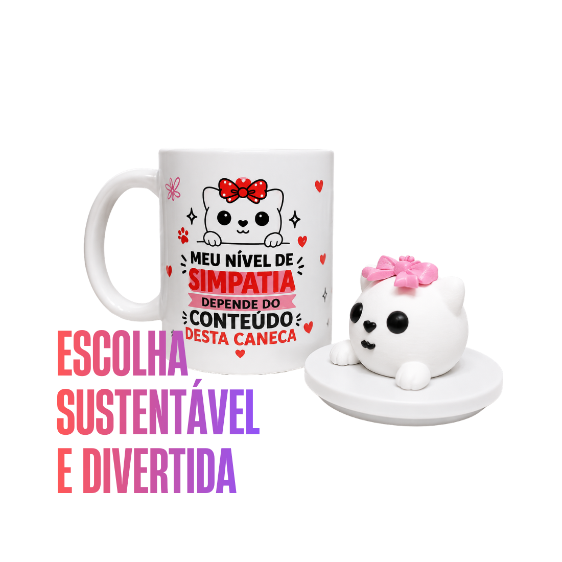 Kayka Colecionáveis - Minha Simpatia Depende do Conteúdo Desta Caneca 