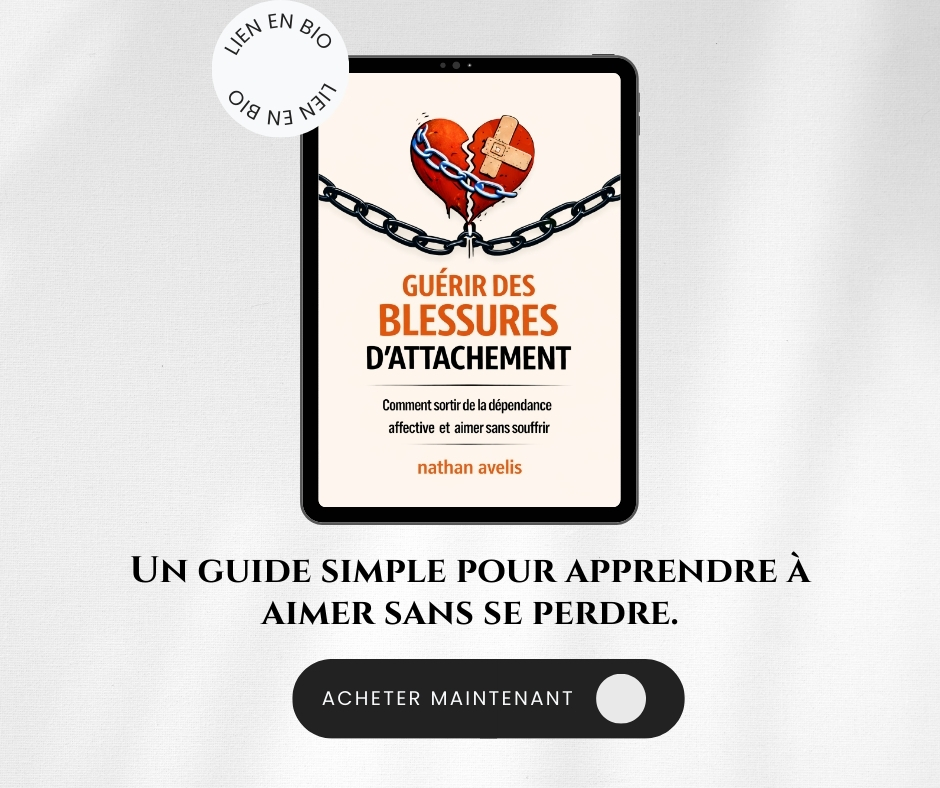 Guérir des Blessures d'attachement