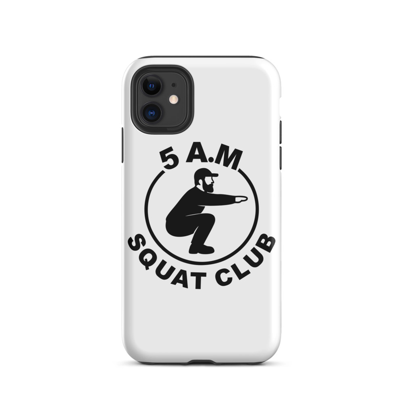 5AM Squat Club Tough Case for iPhone®