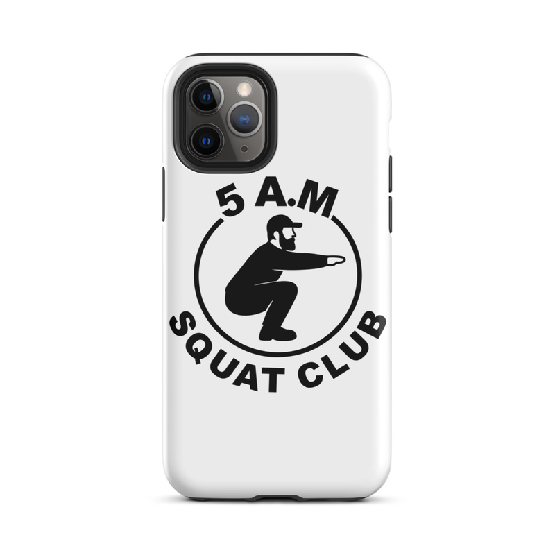 5AM Squat Club Tough Case for iPhone®