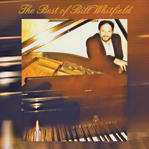 The Best of Bill Whitfield