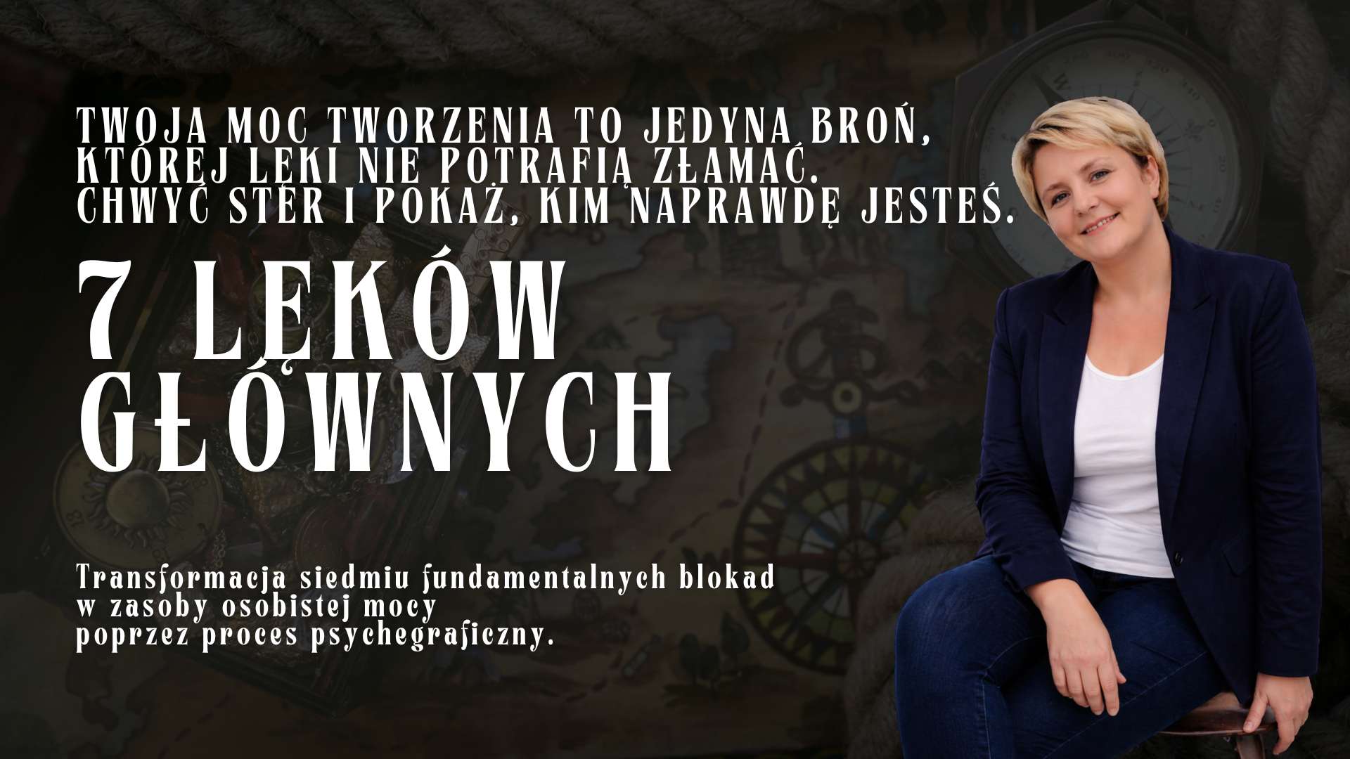 Psychegrafia™: 7 Lęków Manifestu – Kurs Rozpraszania Mgieł