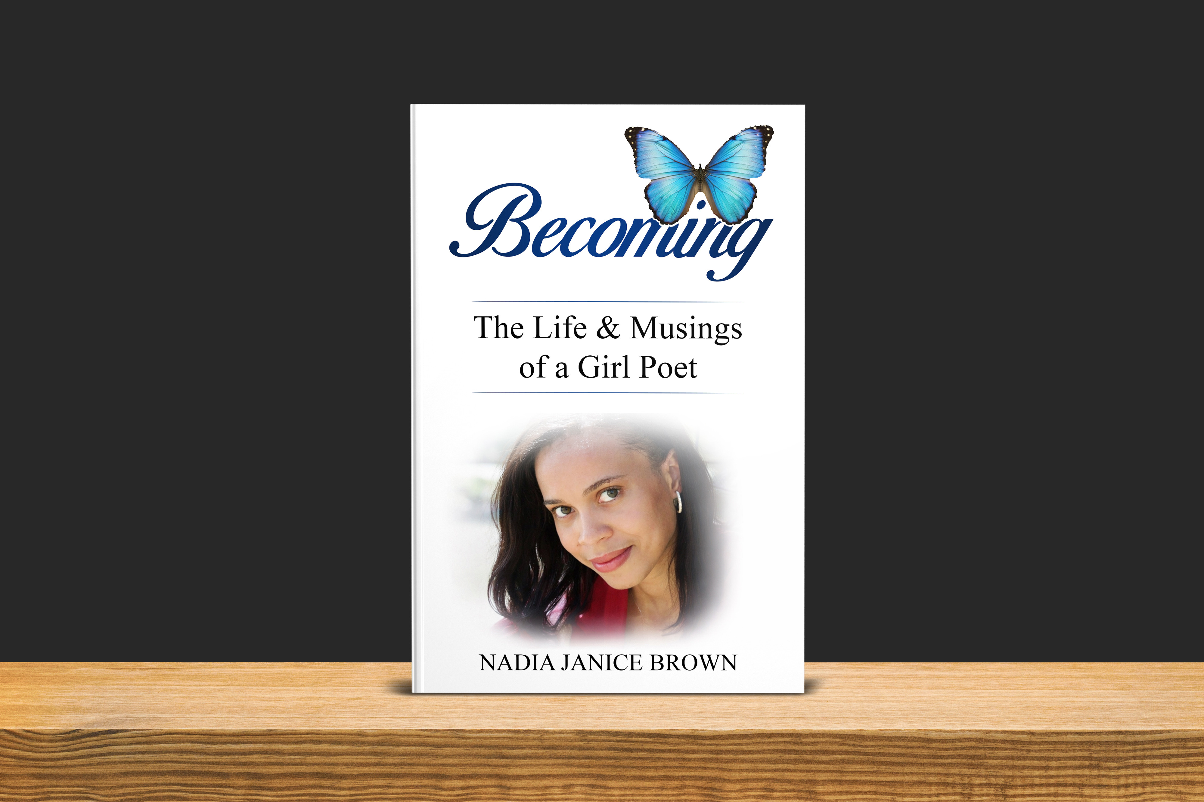 Becoming: The Life & Musings of a Girl Poet