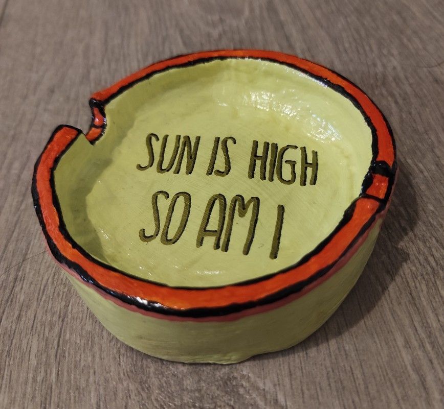 Ceramic Ashtray with Quote