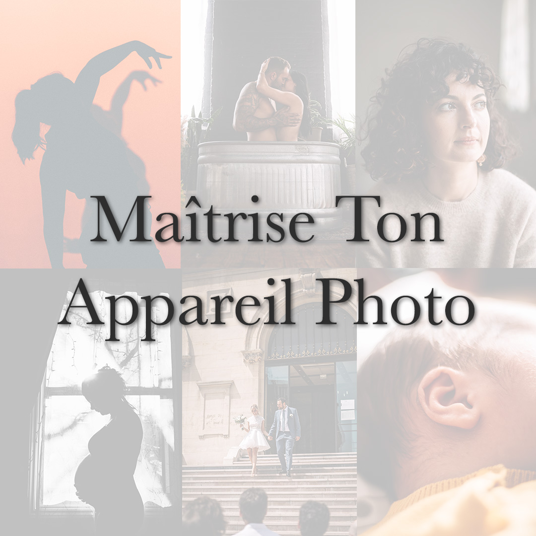 Maitrisez votre appareil photo