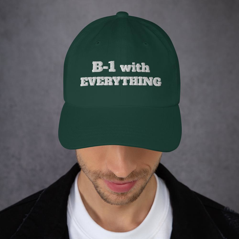 B-1 with Everything Cap