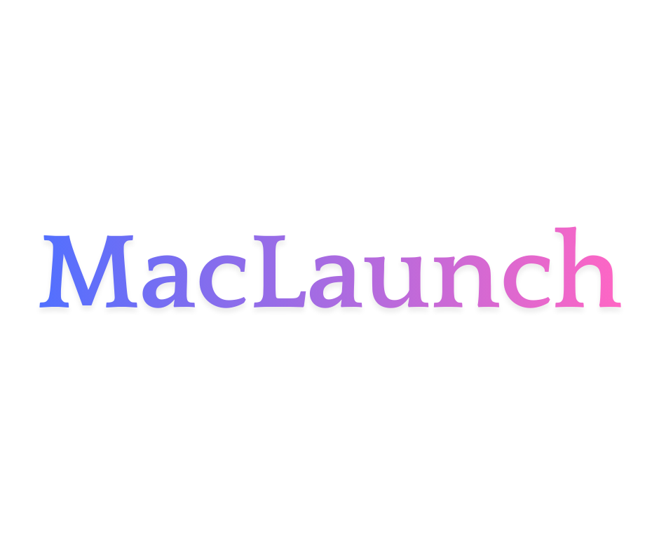 MacLaunch