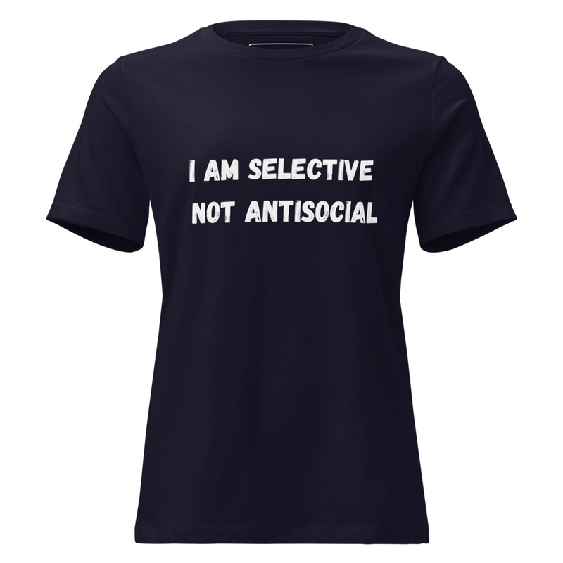 I am selective. Not antisocial.Premium soft cotton T-Shirt