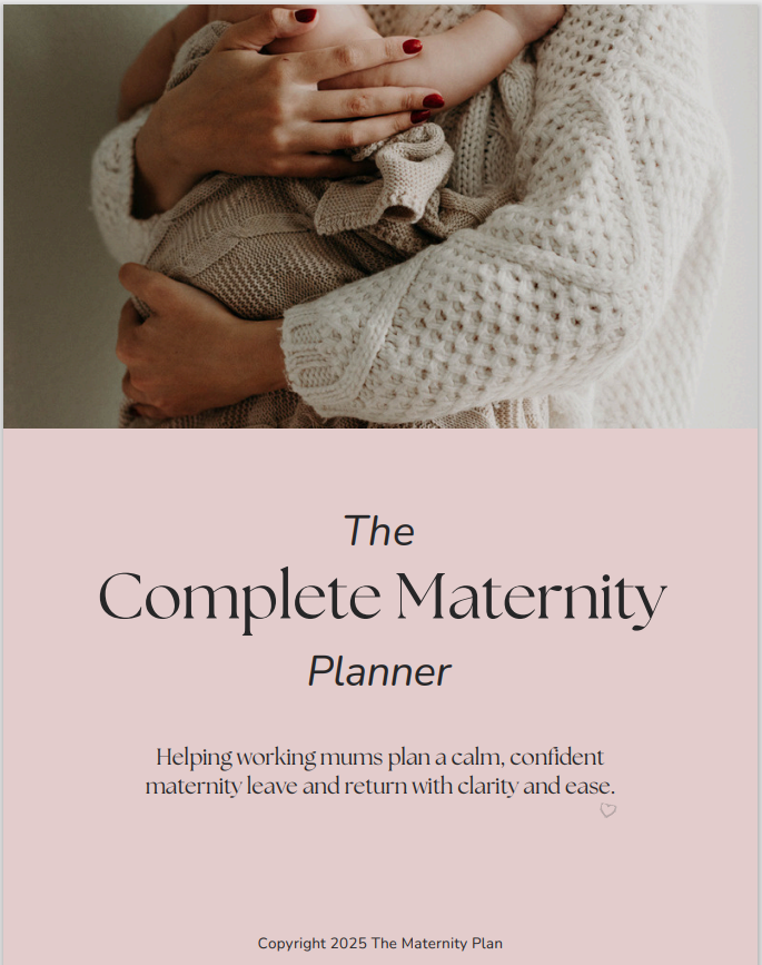 The Complete Maternity Leave Planner