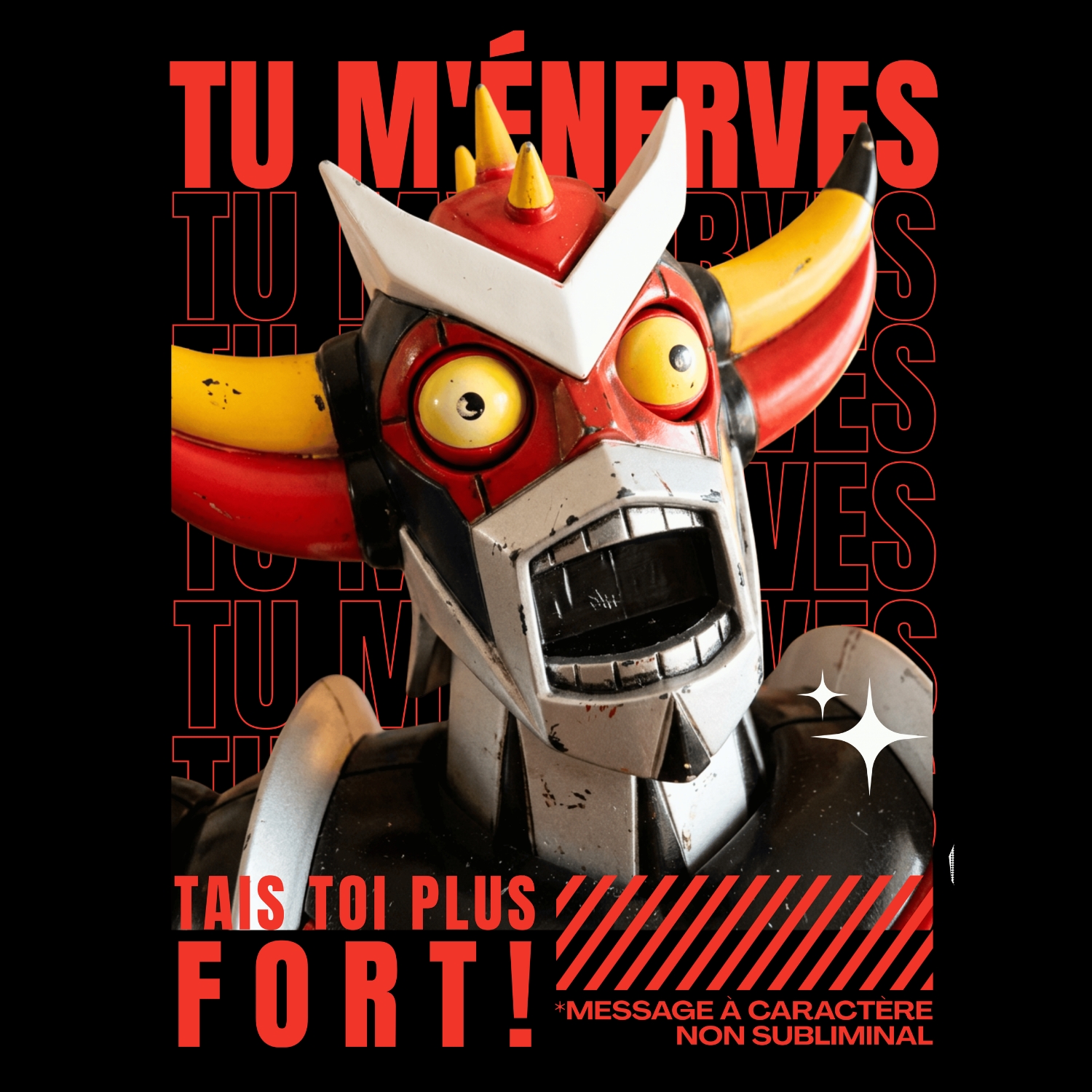 Tais toi plus fort 