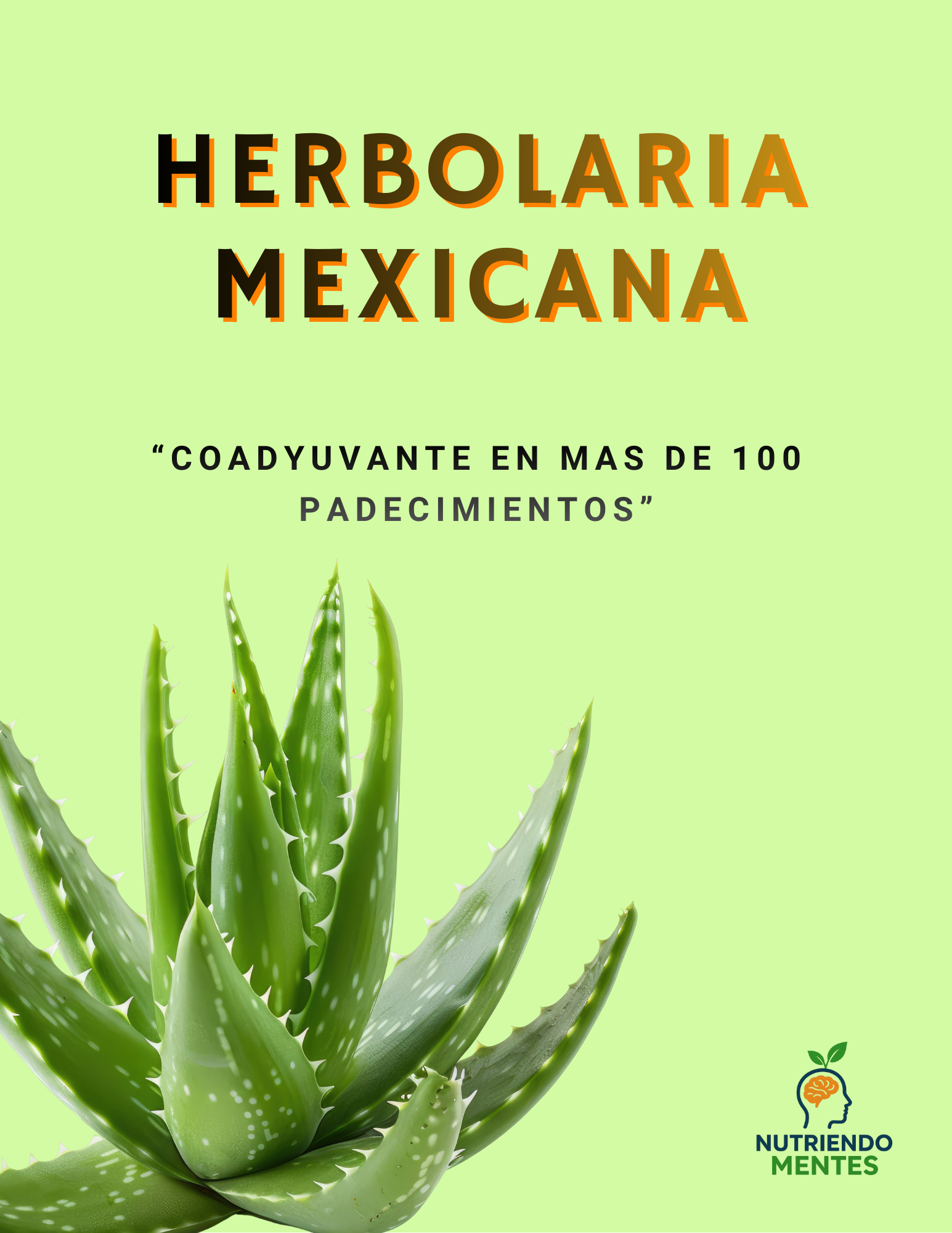 Herbolaria Mexicana